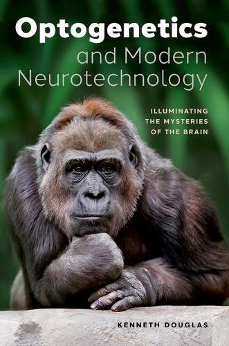 Optogenetics and Modern Neurotechnology