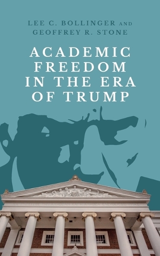 Academic Freedom in the Era of Trump