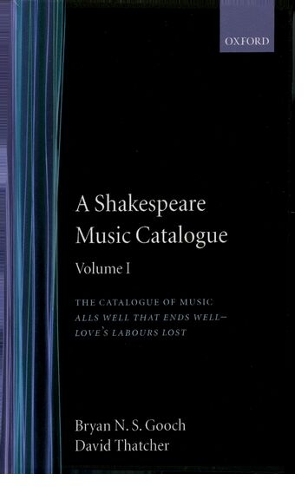 A Shakespeare Music Catalogue: Volume I