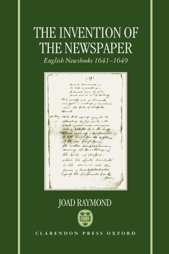 The Invention of the Newspaper