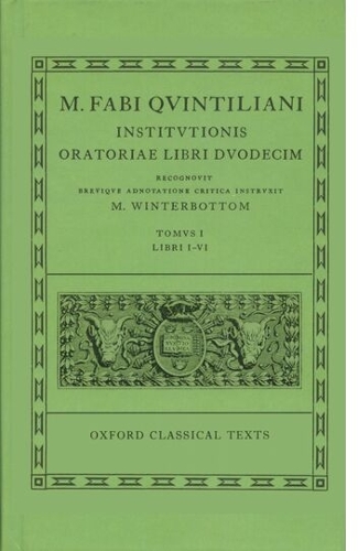 Quintilian Institutionis Oratoriae Vol. I