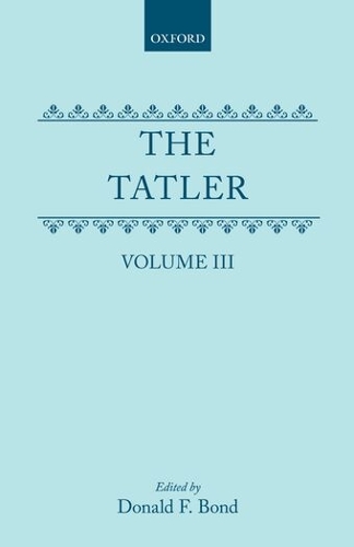 The Tatler: Volume III