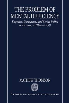 The Problem of Mental Deficiency