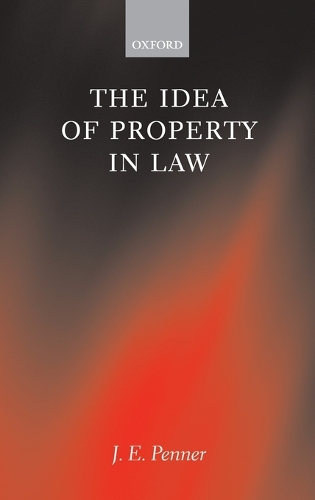 The Idea of Property in Law