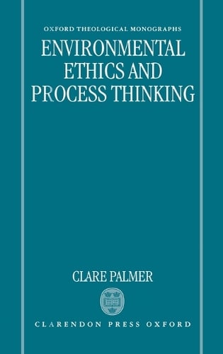 Environmental Ethics and Process Thinking
