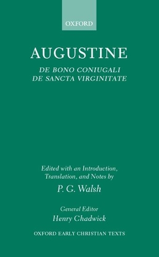 De Bono Coniugali and De Sancta Virginitate