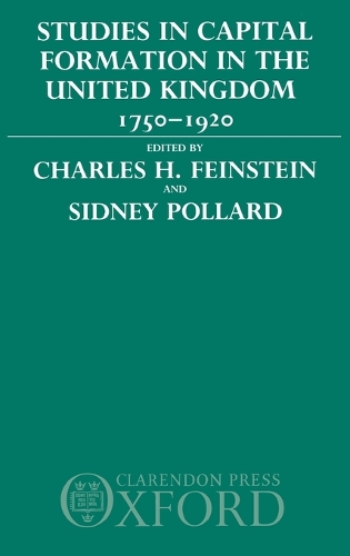 Studies in Capital Formation in the United Kingdom 1750-1920