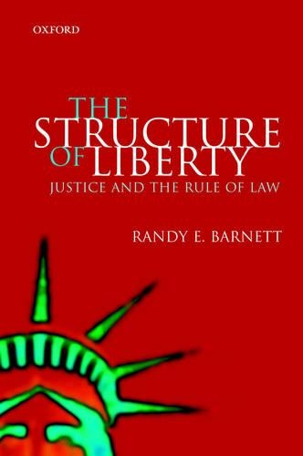 The Structure of Liberty