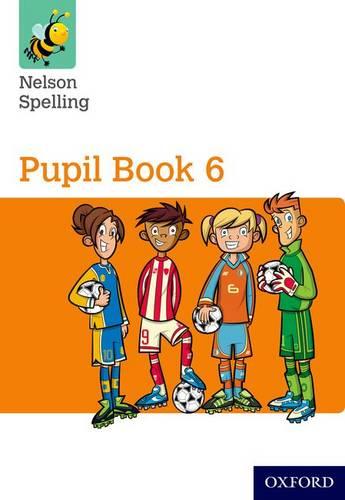 Nelson Spelling Pupil Book 6 Pack of 15