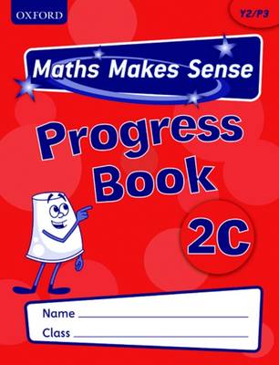 Maths Makes Sense: Y2: C Progress Book Pack of 10
