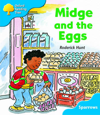 Oxford Reading Tree: Level 3: Sparrows: Midge and the Eggs