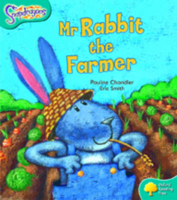 Oxford Reading Tree: Level 9: Snapdragons: Mr Rabbit the Farmer