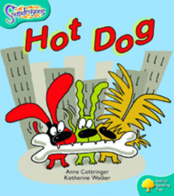 Oxford Reading Tree: Level 9: Snapdragons: Hot Dog