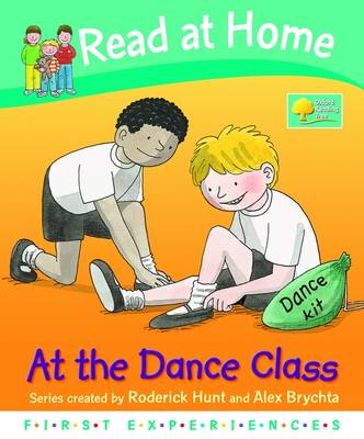 Read at Home: First Experiences: at the Dance Class
