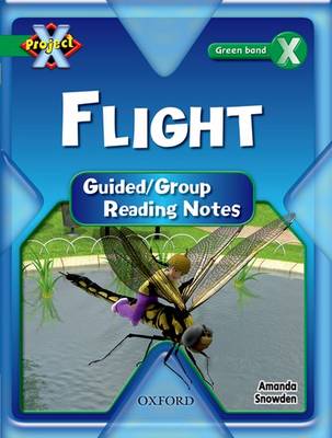 Project X: Flight: Teaching Notes