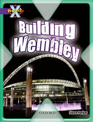 Project X: Buildings: Building Wembley