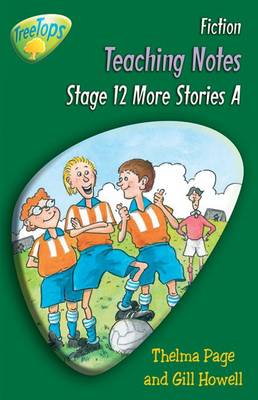 Oxford Reading Tree: Level 12 Pack A: Treetops Fiction: Teaching Notes