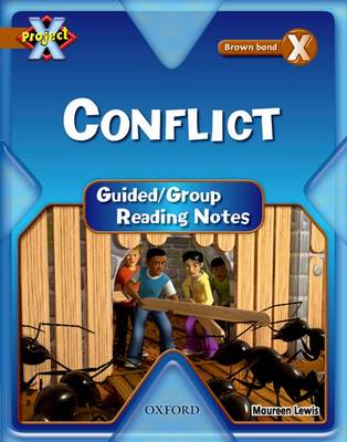 Project X: Brown: Conflict Guided Reading Notes