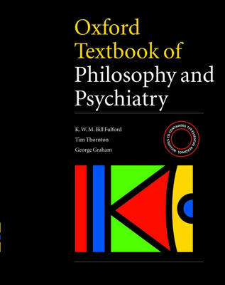 Oxford Textbook of Philosophy and Psychiatry