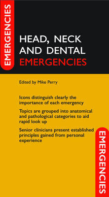 Head, Neck and Dental Emergencies