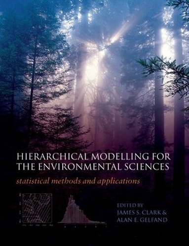 Hierarchical Modelling for the Environmental Sciences