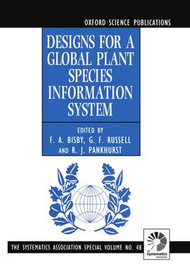 Designs for a Global Plant Species Information System