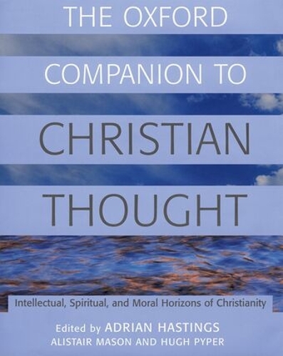 The Oxford Companion to Christian Thought
