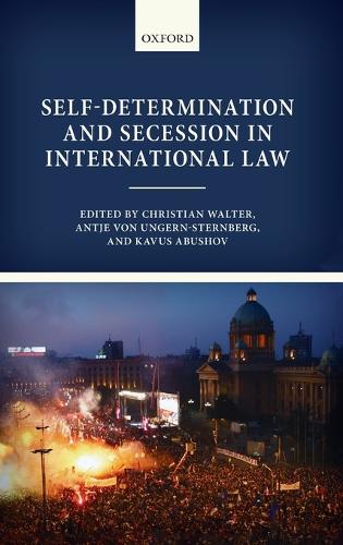 Self-Determination and Secession in International Law