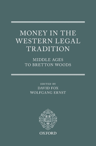 Money in the Western Legal Tradition