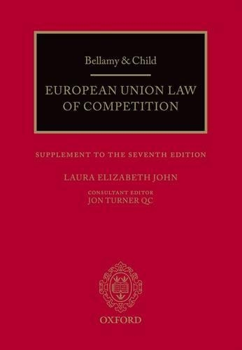 Bellamy & Child: European Union Law of Competition