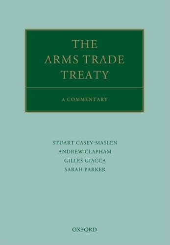 The Arms Trade Treaty: A Commentary