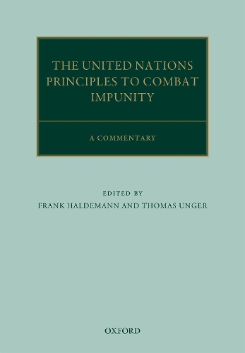 The United Nations Principles to Combat Impunity: A Commentary