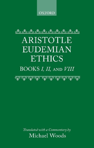 Eudemian Ethics Books I, II, and VIII