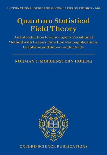 Quantum Statistical Field Theory