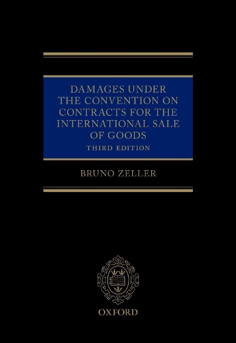 Damages Under the Convention on Contracts for the International Sale of Goods