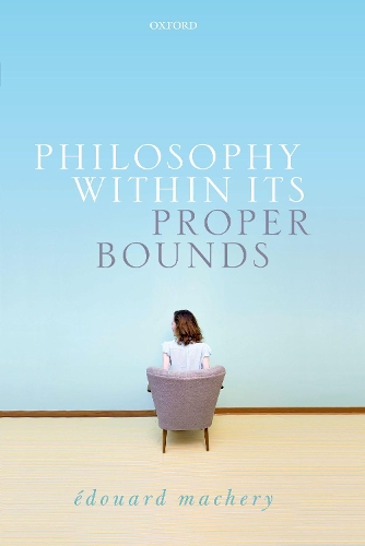 Philosophy Within Its Proper Bounds