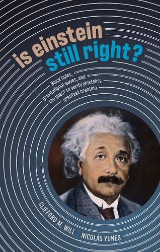 Is Einstein Still Right?