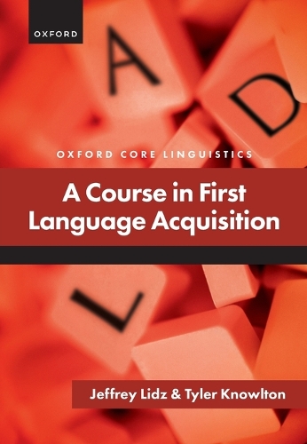 A Course in First Language Acquisition