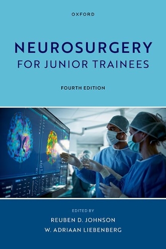 Neurosurgery for Junior Trainees