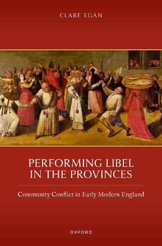 Performing Libel in the Provinces