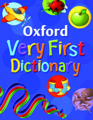 OXFORD VERY FIRST DICTIONARY