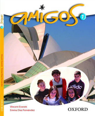 Amigos: Part 1: Students' Book
