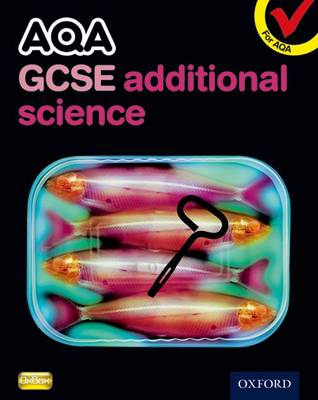 AQA GCSE Additional Science Student Book
