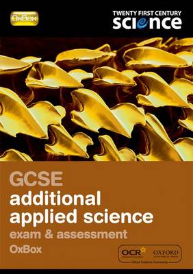 GCSE Additional Applied Science Exam Preparation and Assessment Oxbox