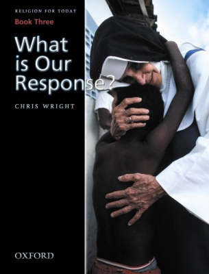 Religions For Today Book 3 What Is Our Response