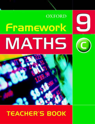 Framework Maths: Year 9: Core Teacher's Book: Core Teacher's Book Year 9