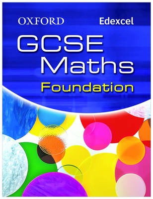 Oxford GCSE Maths for Edexcel: Foundation Student Book