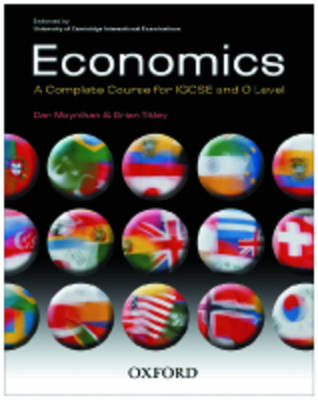 Economics: A Complete Course for IGCSE and O Level