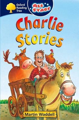 Oxford Reading Tree: All Stars: Pack 1A: Charlie Stories
