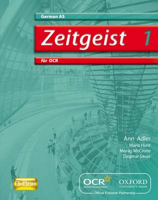 Zeitgeist 1: fur OCR AS Students' Book